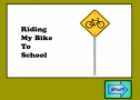 Riding my bike to school | Recurso educativo 54774
