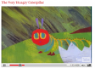 Story: The very hungry caterpillar | Recurso educativo 12881