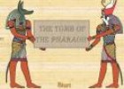 The tomb of the pharaon | Recurso educativo 2575