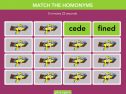 Match the homonyms | Recurso educativo 65938