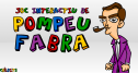 Joc interactiu de Pompeu Fabra | Recurso educativo 67820