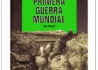 La Primera Guerra Mundial | Recurso educativo 82506