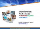 Ponencia. Experiencias en la producción de Webcast | Recurso educativo 103733