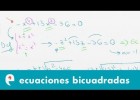 Ecuaciones bicuadradas (ejercicio 1) | Recurso educativo 109925