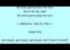 Completa los huecos de la canción Give It 2 Me de Madonna | Recurso educativo 122323