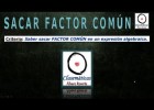 (Álgebra) - Sacar Factor Común (1109) | Recurso educativo 680470