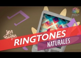 Los Ringtones Naturales | Recurso educativo 747870