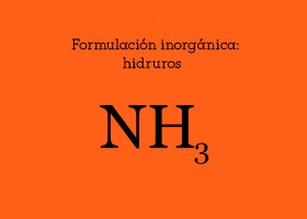 Formulación inorgánica: hidruros | Recurso educativo 760154