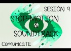 STOPMOTION & SOUNDTRACK - Sesión 9 | Recurso educativo 762248