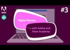 Digital Literacy | Teach Creativity with Adobe and Khan Academy | Recurso educativo 787342