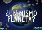 ¿Un mismo planeta? | Recurso educativo 50580