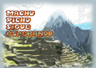 Machu Pichu sigue esperando | Recurso educativo 50831