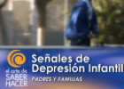 Señales de depresión infantil | Recurso educativo 59907