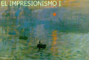 El Impresionismo I | Recurso educativo 61055