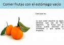 Comer frutas con el estómago vacío | Recurso educativo 80759