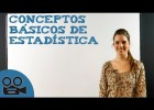 Conceptos básicos de Estadística | Recurso educativo 752155