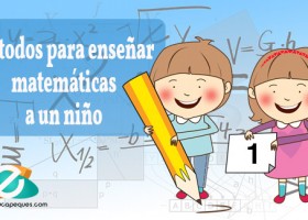 Métodos para enseñar matemáticas a un niño | Educapeques | Recurso educativo 764160