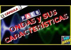 ONDAS Y SUS CARACTERÍSTICAS - Cápsulas Física | Recurso educativo 7902550